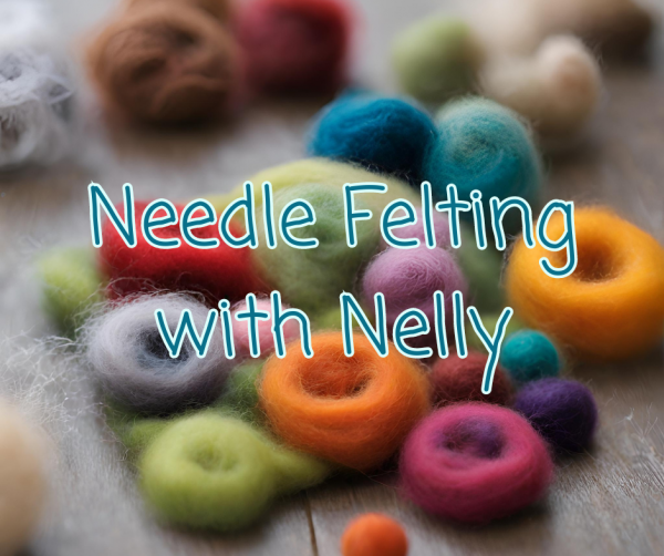 Image for event: Needle Felting With Nelly